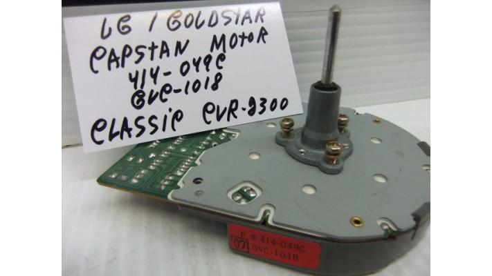 LG Goldstar 414-049C moteur capstan .
